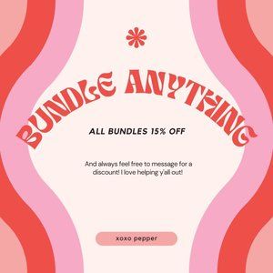 ALL BUNDLES 15% OFF!